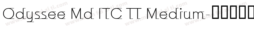 Odyssee Md ITC TT Medium字体转换